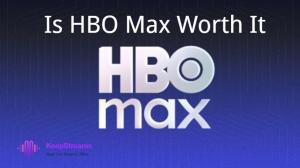 HBO Max Streaming Tip in 2026: Is HBO Max Worth It?